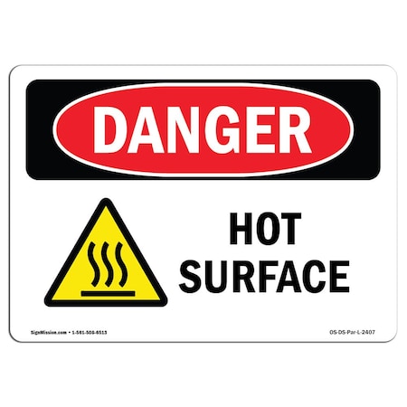 OSHA Danger Sign, Hot Surface, 24in X 18in Decal